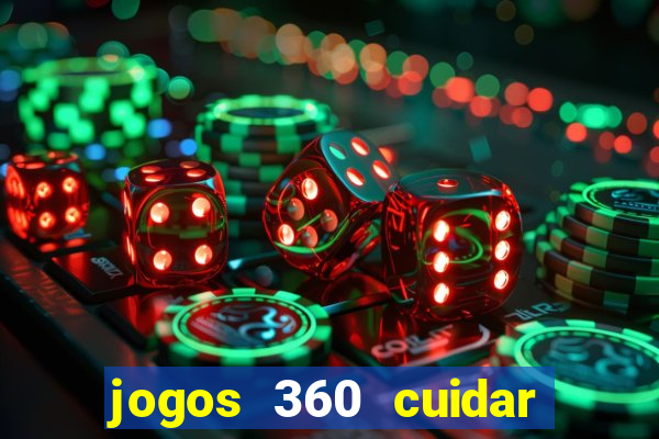 jogos 360 cuidar de bebe