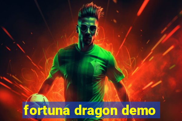 fortuna dragon demo