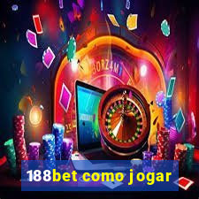 188bet como jogar