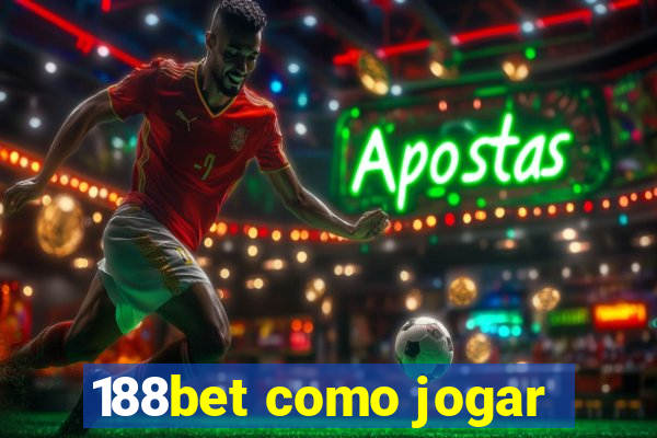 188bet como jogar