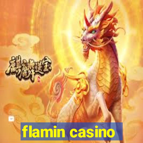 flamin casino