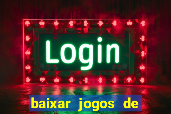 baixar jogos de xbox 360 rgh