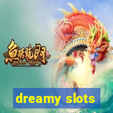 dreamy slots