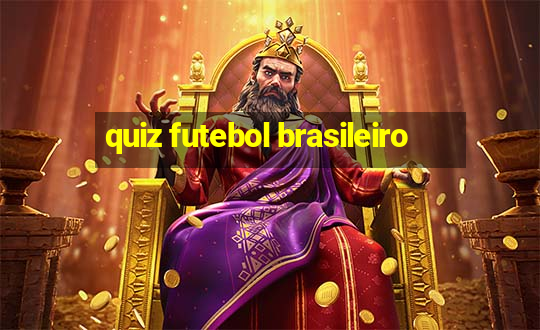 quiz futebol brasileiro