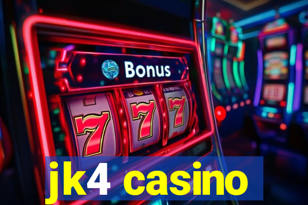 jk4 casino