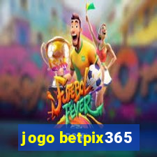 jogo betpix365