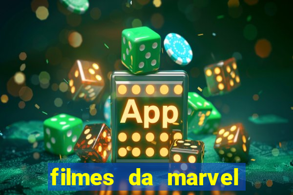 filmes da marvel completo dublado