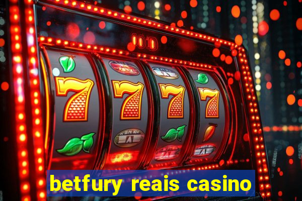 betfury reais casino