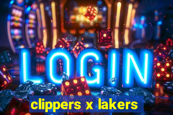 clippers x lakers