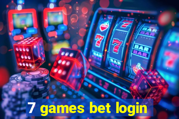 7 games bet login