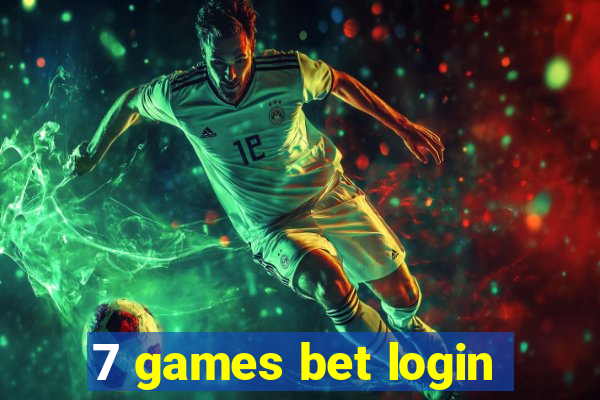 7 games bet login