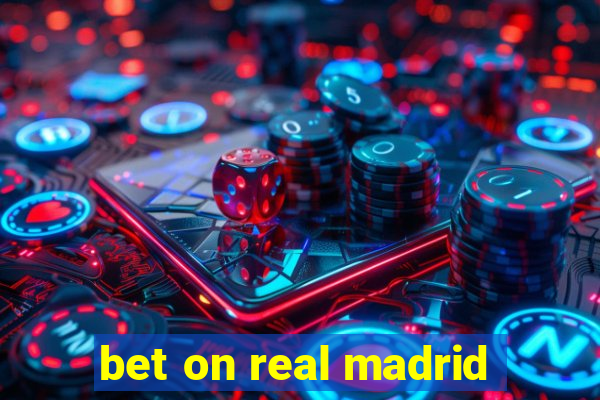 bet on real madrid