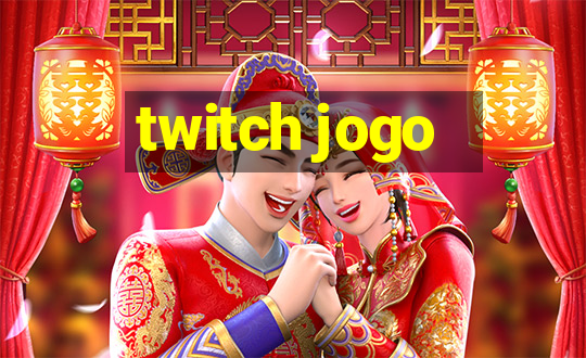 twitch jogo