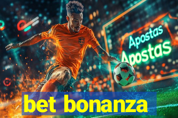 bet bonanza