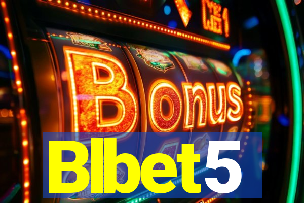 Blbet5