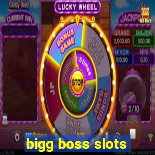 bigg boss slots