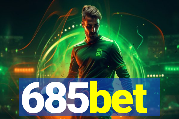 685bet