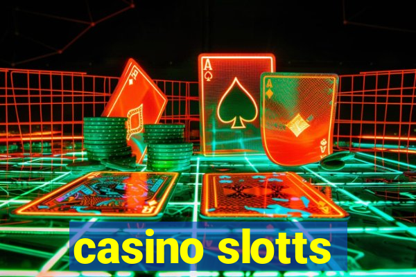 casino slotts