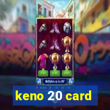 keno 20 card