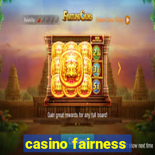 casino fairness