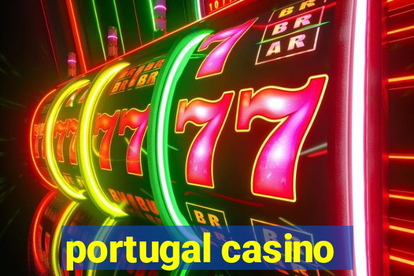 portugal casino