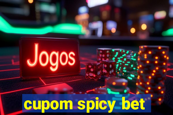 cupom spicy bet