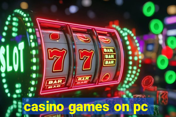 casino games on pc