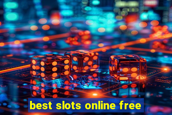 best slots online free