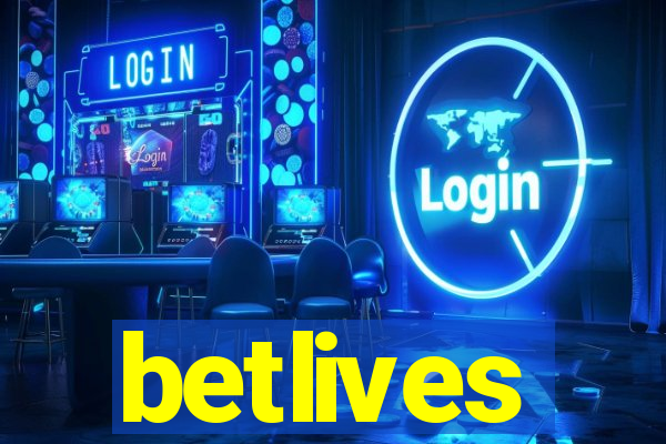 betlives