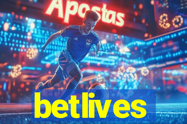 betlives