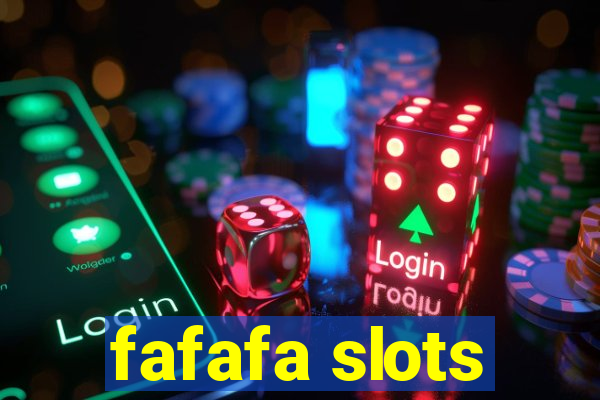 fafafa slots