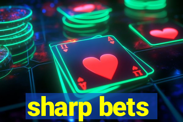 sharp bets