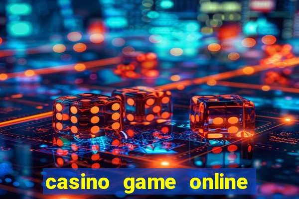 casino game online real money