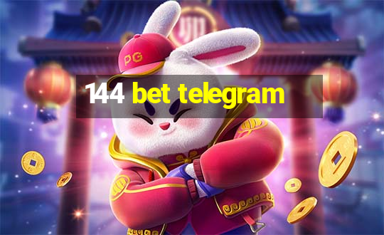 144 bet telegram