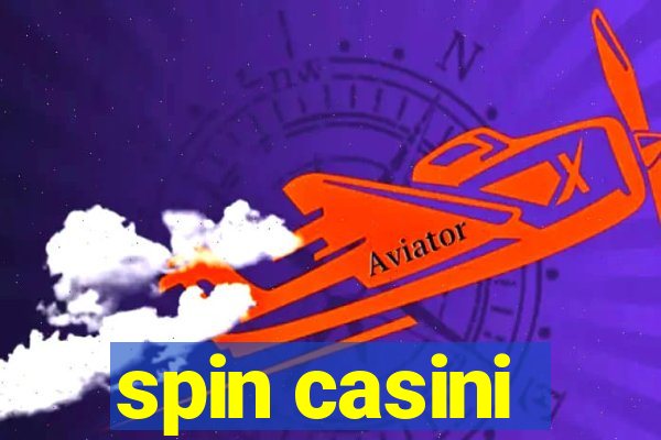 spin casini