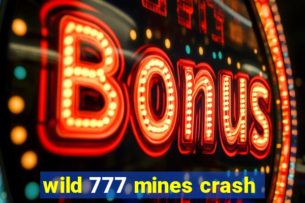 wild 777 mines crash