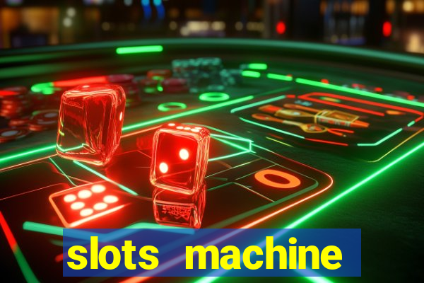 slots machine online for money