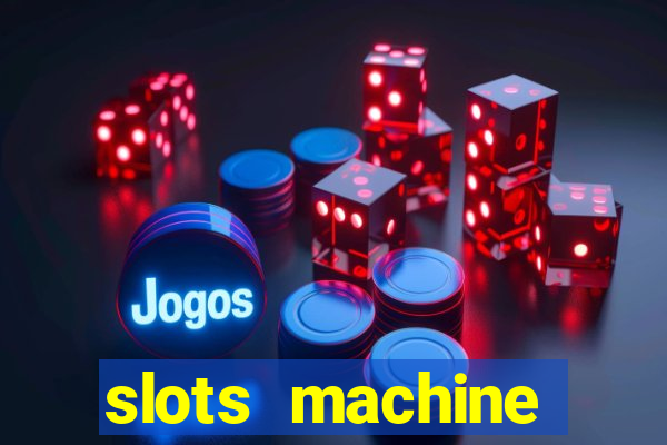 slots machine online for money