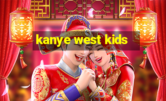 kanye west kids