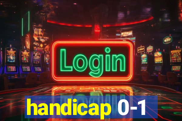 handicap 0-1