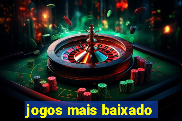 jogos mais baixado