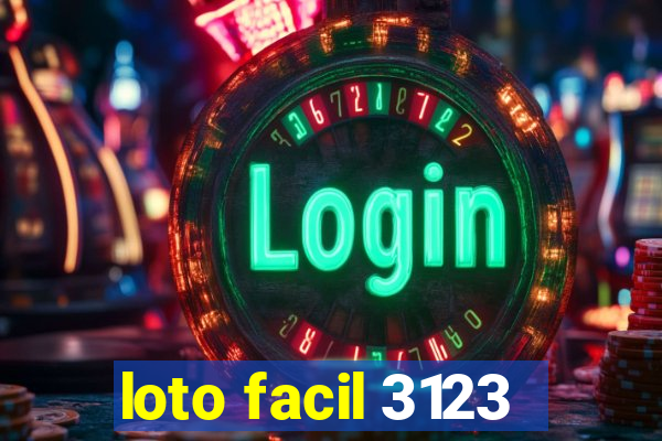 loto facil 3123