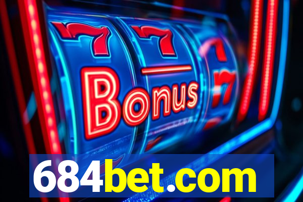 684bet.com