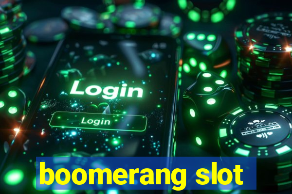 boomerang slot