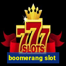 boomerang slot