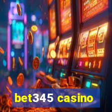 bet345 casino