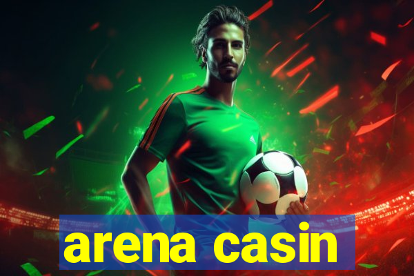 arena casin