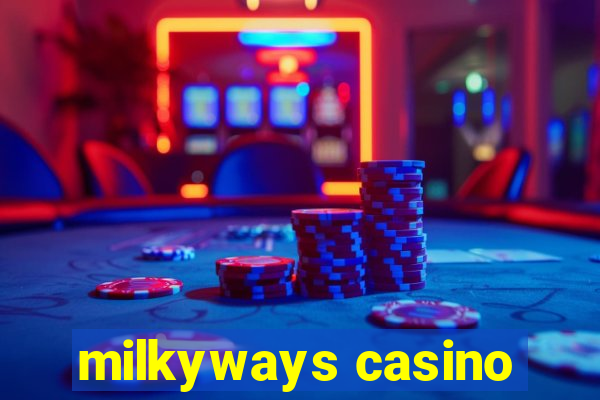 milkyways casino