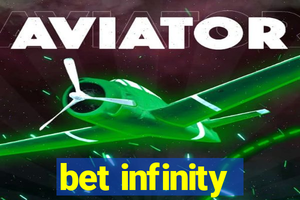 bet infinity