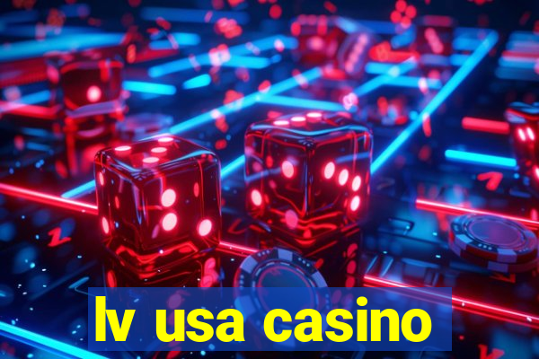 lv usa casino